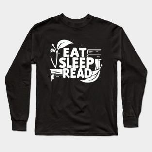 Eat Sleep Read Typography, Funny Reading Long Sleeve T-Shirt